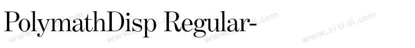 PolymathDisp Regular字体转换
